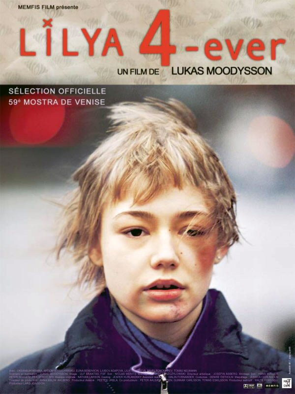 Lilja 4-ever, film o 16-letniej dziewczynie porzuconej przez matkę